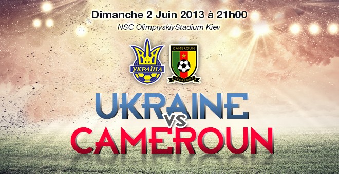 Affiche Ukraine - Cameroun